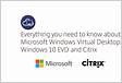 Everything you need to know about WVD, Windows 10 EVD and
